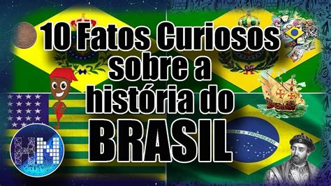 curiosidades interessantes sobre o brasil